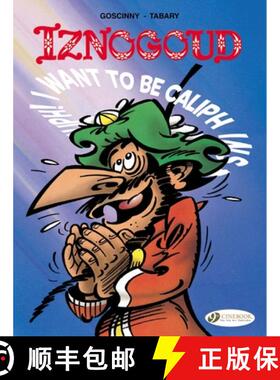 【3-4周达】Iznogoud Vol. 13: I Want to be Caliph Instead of the Caliph [9781849183109]