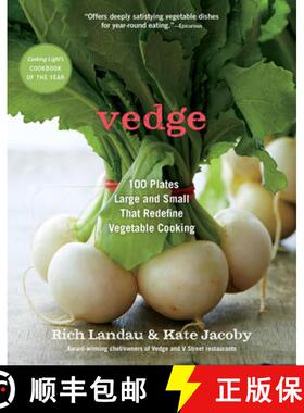【3-4周达】Vedge: 100 Plates Large and Small That Redefine Vegetable Cooking [9781615192830]