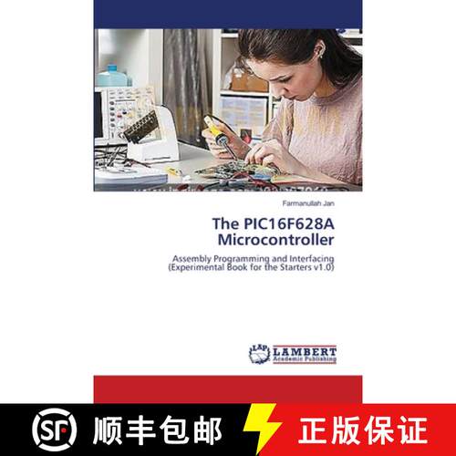 预订 The PIC16F628A Microcontroller [9783659590429]