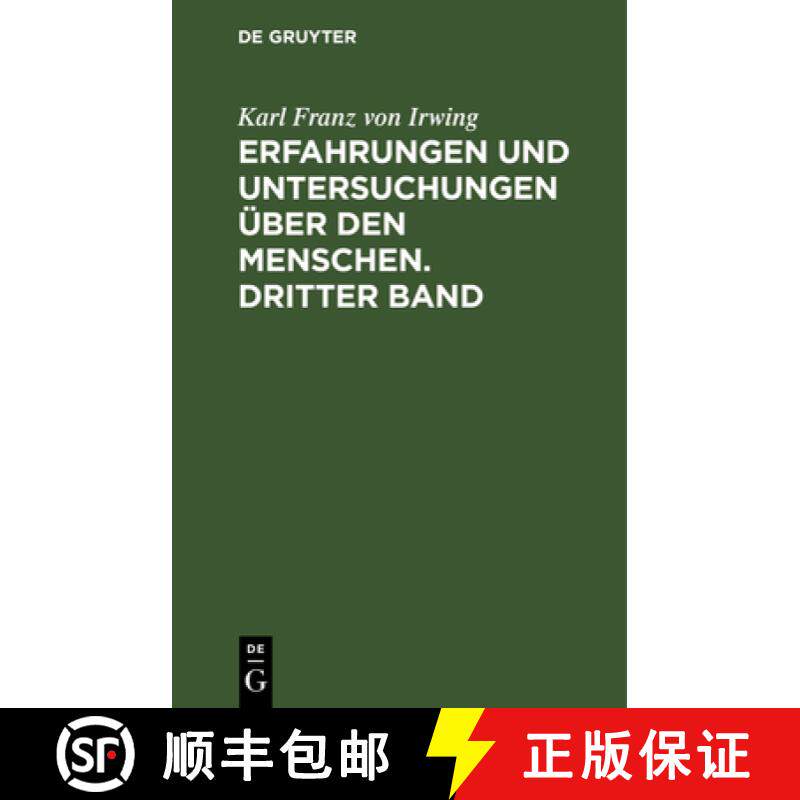 【3-4周达】Erfahrungen Und Untersuchungen UEber Den Menschen. Dritter Band [9783111058757]