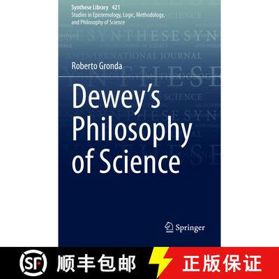【3-4周达】Dewey's Philosophy of Science [9783030375645]