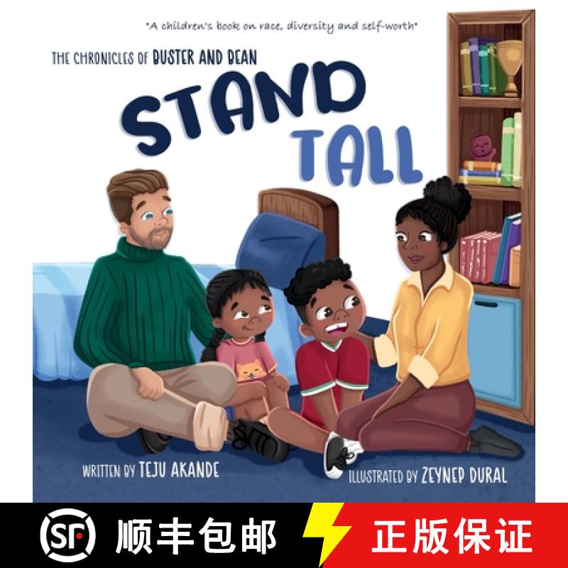 【3-4周达】Stand Tall: A children's book on race, diversity and self-worth [9781739626204]