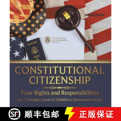 【3-4周达】精装 Constitutional Citizenship : Your Rights and Responsibilities | Law Principles Grade ... [9781541986183]