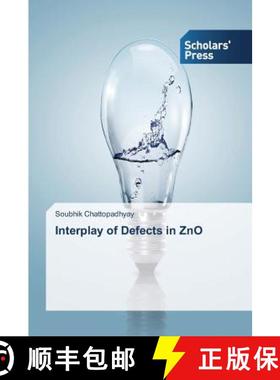 预订 Interplay of Defects in Zno [9783639707366]