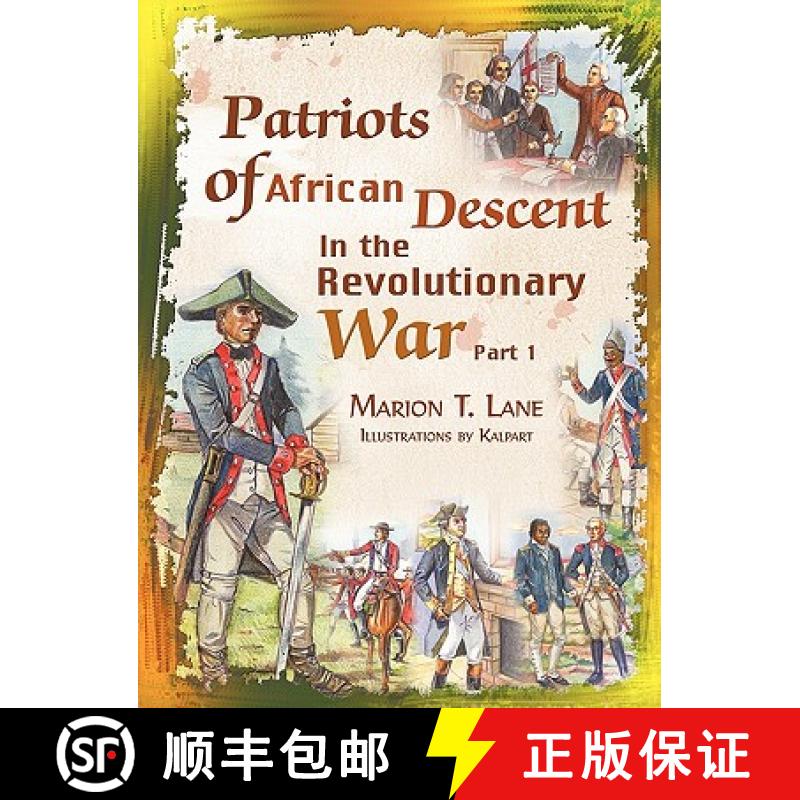 【2-3周达】Patriots of African Descent in the Revolutionary War: Part 1 [9781609765170]