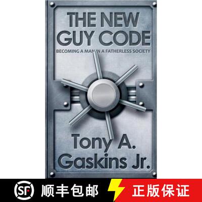 【3-4周达】The New Guy Code: Becoming A Man In A Fatherless Society [9780984482290]