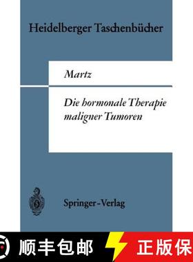 【3-4周达】Die hormonale Therapie maligner Tumoren: Endokrine Behandlungsmethoden des metastasierende... [9783540041856]