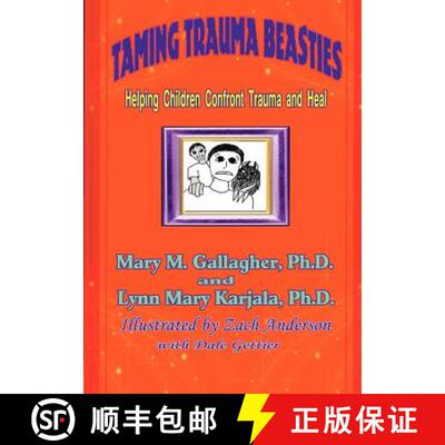 【3-4周达】Taming Trauma Beasties [9780978857141]