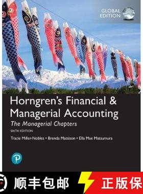 【3-4周达】Horngren's Financial & Managerial Accounting, The Managerial Chapters plus Pearson MyLab A... [9781292246376]