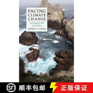 Integrated Change Path Future Facing the 4周达 9780231177184 Climate