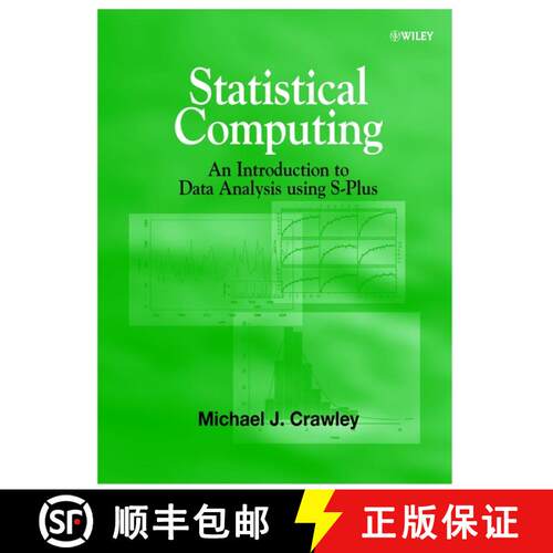 【3-4周达】精装 Statistical Computing - An Introduction To Data Analysis Using S-Plus [Wiley统计学] [9780471560401]