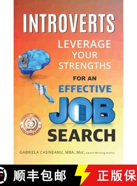 【3-4周达】Introverts: Leverage Your Strengths for an Effective Job Search [9780995967700]