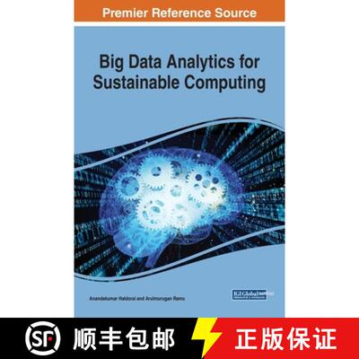 【3-4周达】精装 Big Data Analytics for Sustainable Computing [9781522597506]