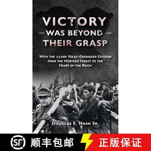 With Division the 272nd Was Their 9781636240541 Huertgen ... Victory Beyond Grasp Grenadier Volks from 4周达