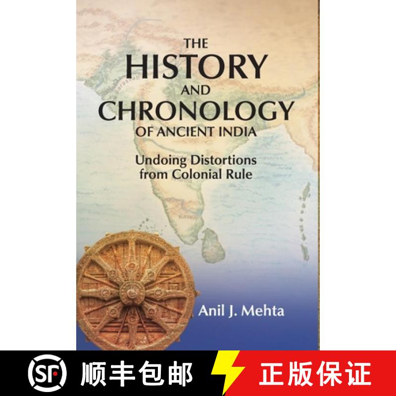【3-4周达】精装 The History and Chronology of Ancient India: Undoing Distortions from Colonial Rule [9798987436905] - 实物图
