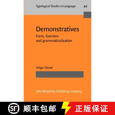 【3-4周达】Demonstratives: Form, function and grammaticalization [9789027229434]