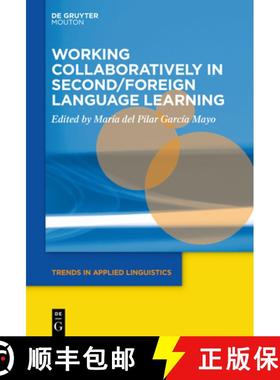 预订 Working Collaboratively in Second/Foreign Language Learning [9781501520969]