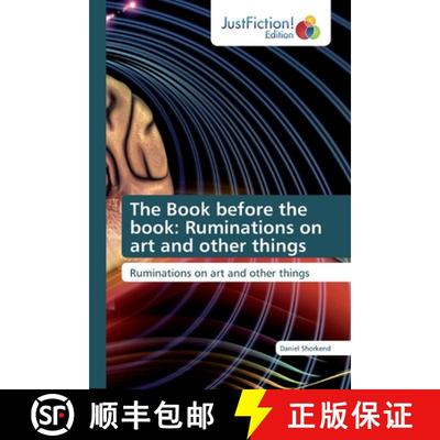 预订 The Book before the book: Ruminations on art and other things [9786139424610]