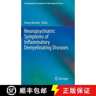 【3-4周达】Neuropsychiatric Symptoms of Inflammatory Demyelinating Diseases [9783319184630]