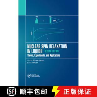 Spin Liquids Nuclear Second 9780367890063 Applications Relaxation 4周达 Experiments Theory Edition and