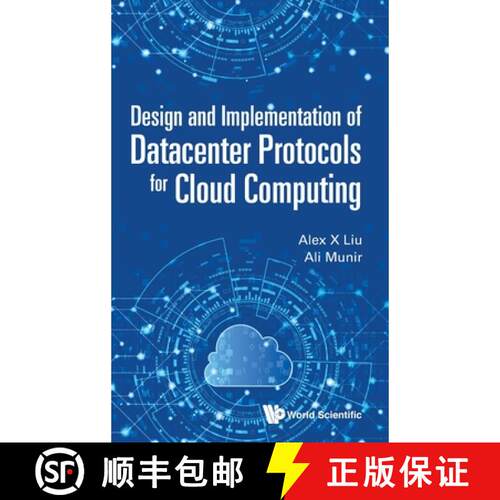 预订 精装 DESIGN AND IMPLEMENTATION OF DATACENTER PROTOCOLS FOR CLOUD COMPUTING [9789811224041]
