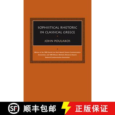 预订 Sophistical Rhetoric in Classical Greece [9781570037924]