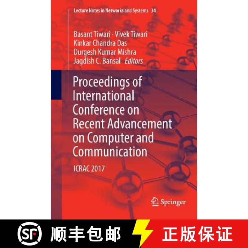 【3-4周达】Proceedings of International Conference on Recent Advancement on Computer and Communicatio... [9789811340901]