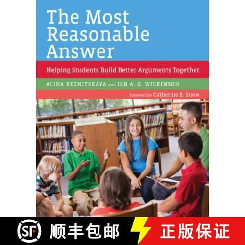 【3-4周达】The Most Reasonable Answer: Helping Students Build Better Arguments Together [9781682531211]