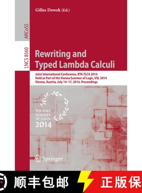 【3-4周达】Rewriting and Typed Lambda Calculi: Joint International Conferences, RTA and TLCA 2014, He... [9783319089171]