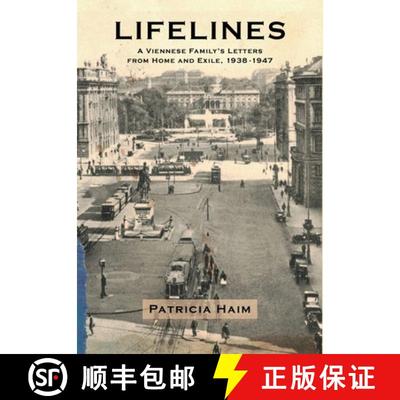 【3-4周达】Lifelines: A Viennese Family's Letters from Home and Exile, 1938-1947 [9798218455477]