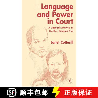 【3-4周达】Language and Power in Court: A Linguistic Analysis of the O.J. Simpson Trial [9780333969014]