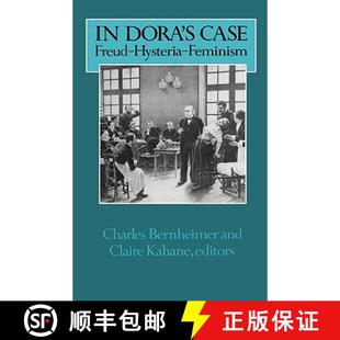 Case 9780231059107 4周达 Feminism Hysteria Freud Dora
