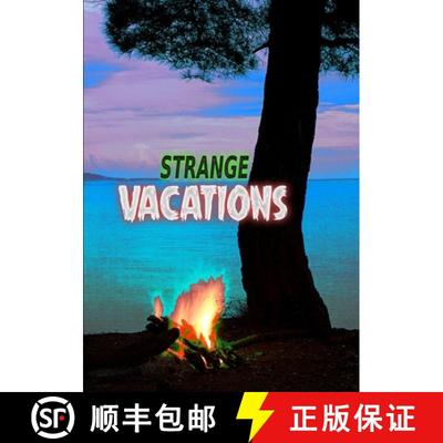 【3-4周达】Strange Vacations [9781326651381]