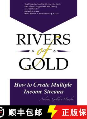 预订 Rivers Of Gold: How to Create Multiple Income Streams [9780994279903]