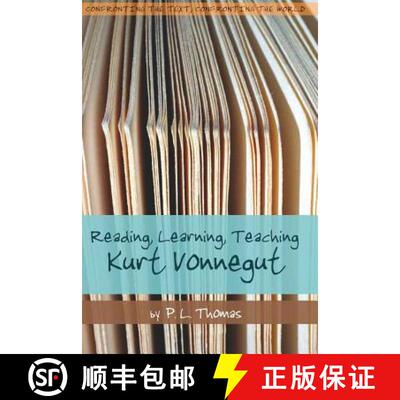【3-4周达】Reading, Learning, Teaching Kurt Vonnegut [9780820463377]