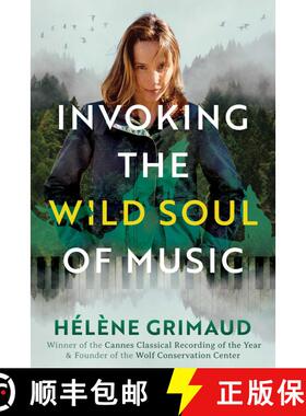 【3-4周达】Invoking the Wild Soul of Music [9798888502150]