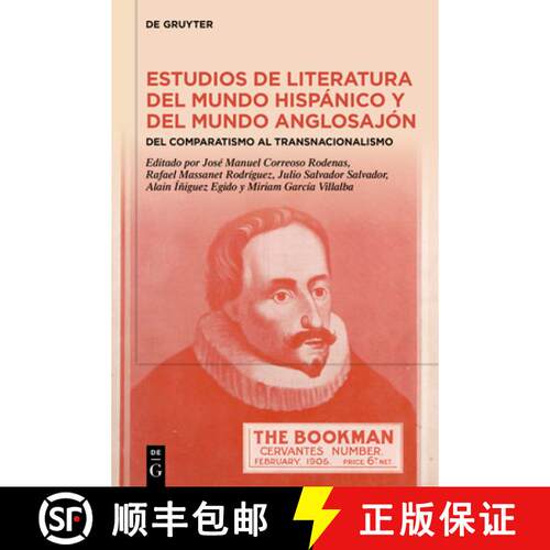 【3-4周达】精装 Estudios de Literatura del Mundo Hispánico Y del Mundo Anglosajón: del Comparatismo... [9783111435930]