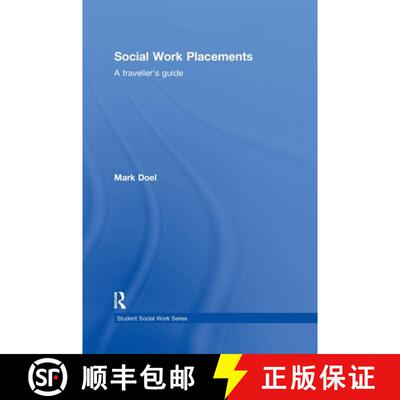 【3-4周达】精装 Social Work Placements: A Traveller's Guide [9780415499118]