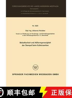 【3-4周达】Belastbarkeit Und Abformgenauigkeit Der Stempel Beim Kalteinsenken [9783663062172]