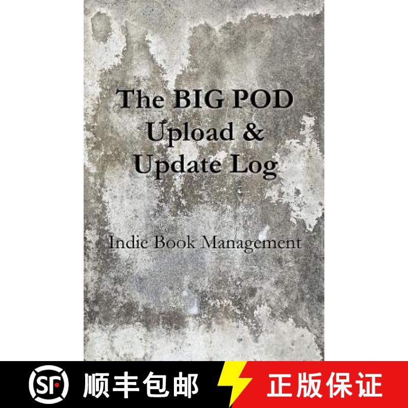 预订 The Big Pod Upload & Update Log [9781947306141]