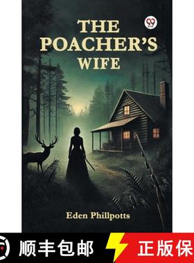 【3-4周达】The Poacher s Wife [9789369070183]