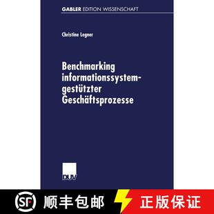 【3-4周达】Benchmarking informationssystemgestützter Geschäftsprozesse [9783824470204]