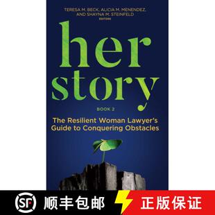 【3-4周达】Her Story: The Resilient Woman Lawyer's Guide to Conquering Obstacles, Book 2 [9781639054008]
