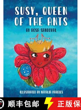 【3-4周达】Susy, Queen of the Ants [9781945196157]