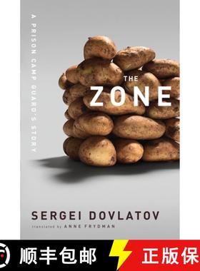 【3-4周达】The Zone: A Prison Camp Guard's Story [9781582437484]