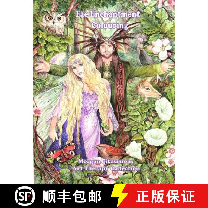 【3-4周达】Fae Enchantment Colouring Book: Art Therapy Collection - 2nd Edition [9780994876881]