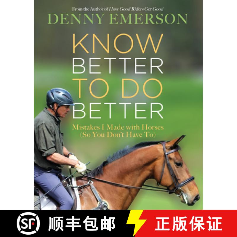 【3-4周达】Know Better to Do Better: Mistakes I Made with Horses (So You Don't Have To) [9781570768958]
