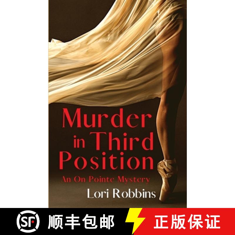 【3-4周达】Murder in Third Position: An On Pointe Mystery [9781685121969]