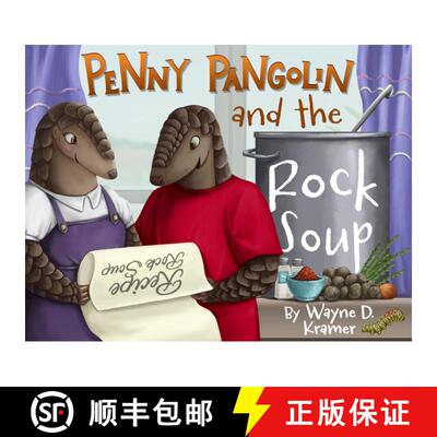 【3-4周达】Penny Pangolin and the Rock Soup [9781955997096]
