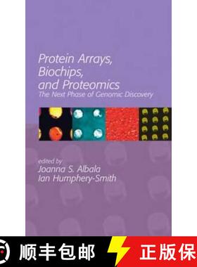 【3-4周达】Protein Arrays, Biochips and Proteomics: The Next Phase of Genomic Discovery [9780824743123]